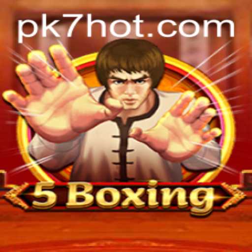 Exploring the Thrilling World of 5Boxing and PK7