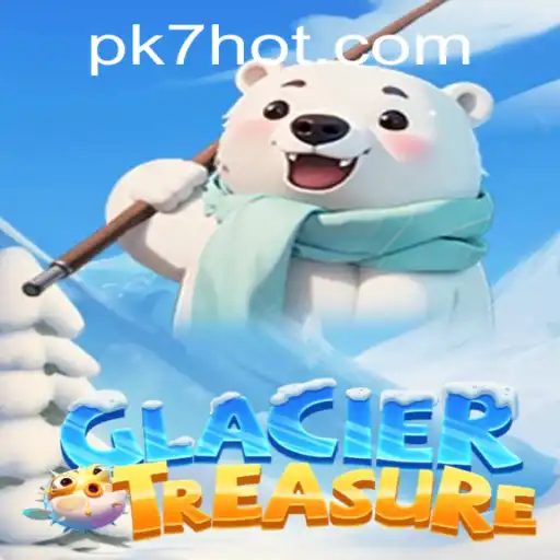 Discover the Exciting World of GlacierTreasure and Its Unique PK7 Challenge
