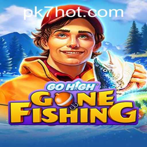 GoHighGoneFishing: An In-Depth Look at the Exciting Game with PK7