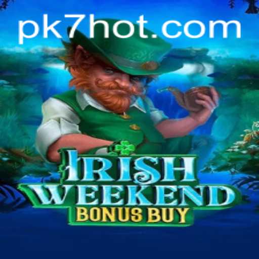 Exploring the Thrills of IrishWeekendBonusBuy: A New Era in Gaming